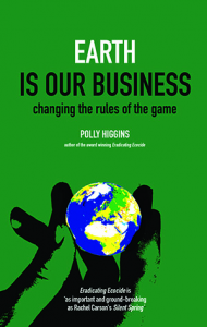 Cover of Earth Is Our Business by Polly Higgins